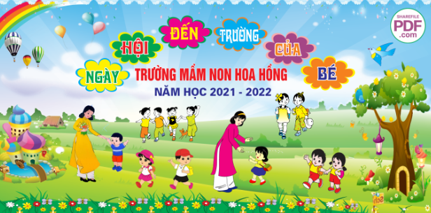 Ngày hội đến trường của bé - trường mầm non Hoa Hồng 