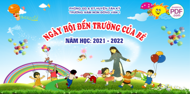 Ngày hội đến trường của bé trường mầm non Đồng Văn 1