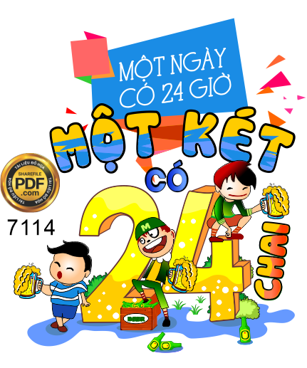 một ngày có 24 giờ một két có 24 chai