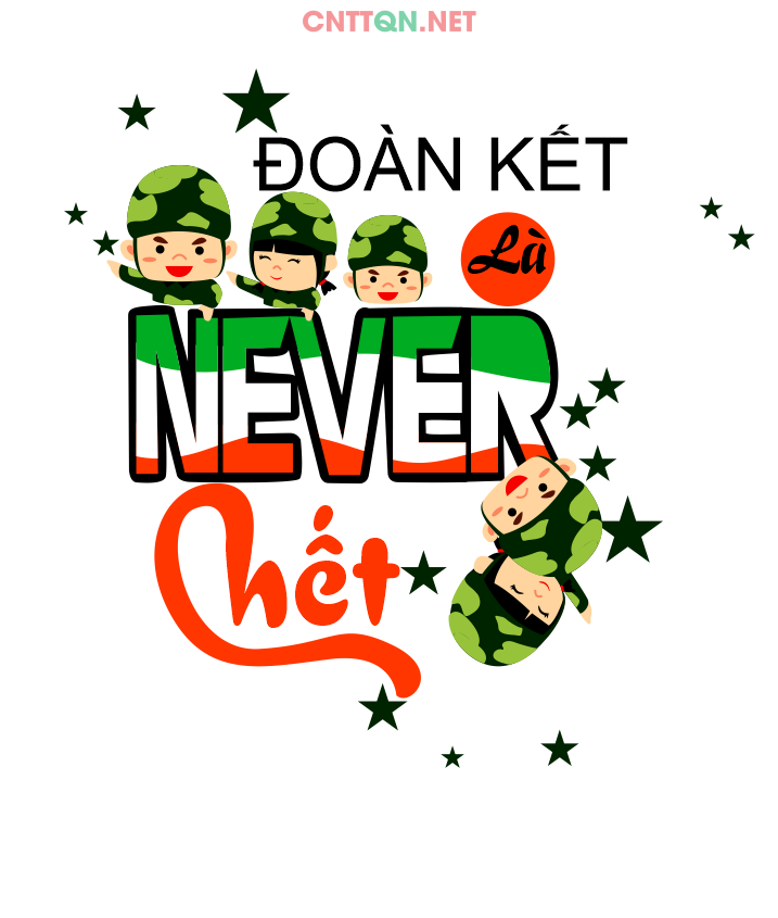 Slogan in áo nhóm Đoàn kết Never Chết