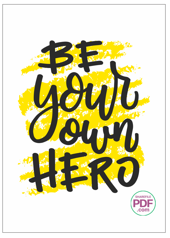 Tranh động lực treo tường: Be your own hero