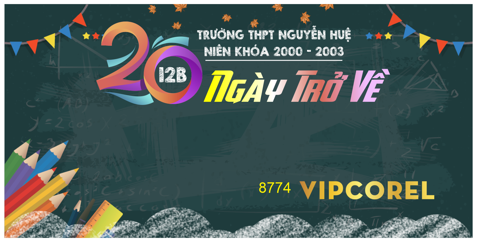 backdrop 20 nam ngay tro ve - thpt nguyen hue.png