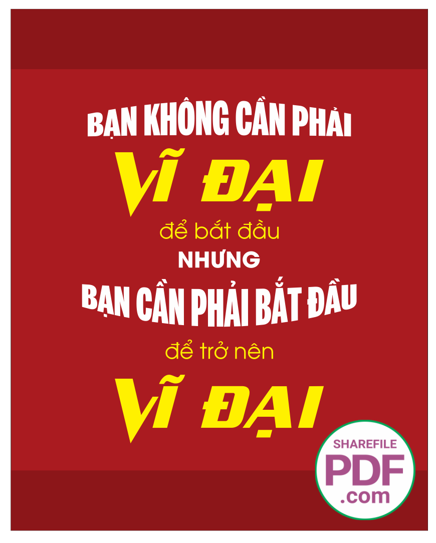 Nhưng bạn cần phải bắt đầu để trở lên vĩ đại