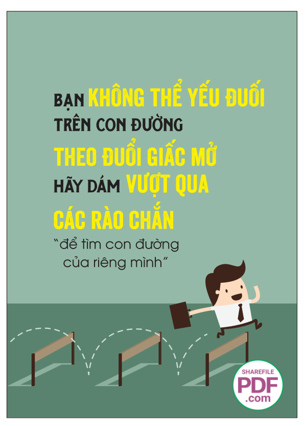 Theo đuổi giấc mơ hãy dám vượt qua các rào chắn