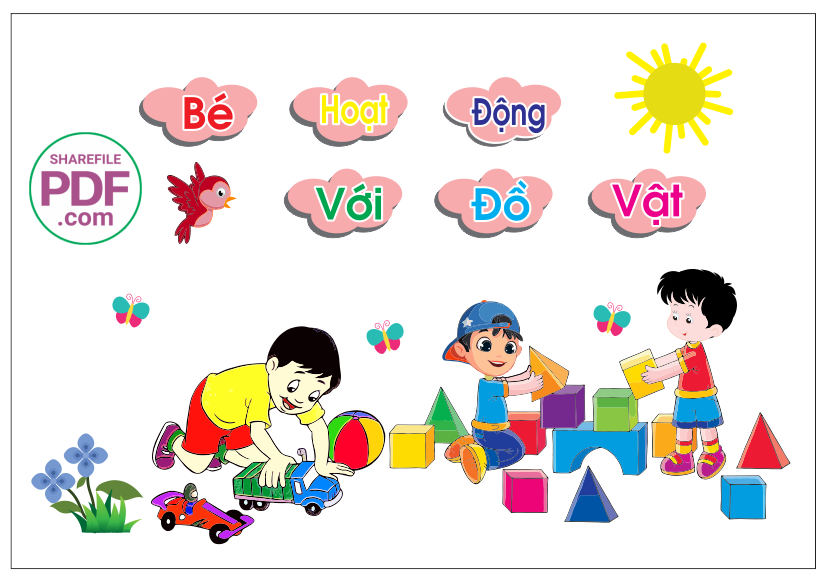 Trang trí phòng học - Bé hoạt động với Đồ Vật