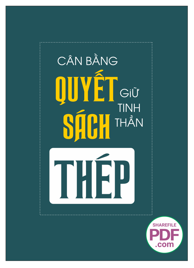 Cân bằng quyết sách giữ t inh thần thép 