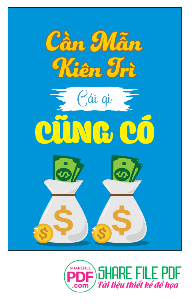 Cần mẫm kiên trì cái gì cũng có