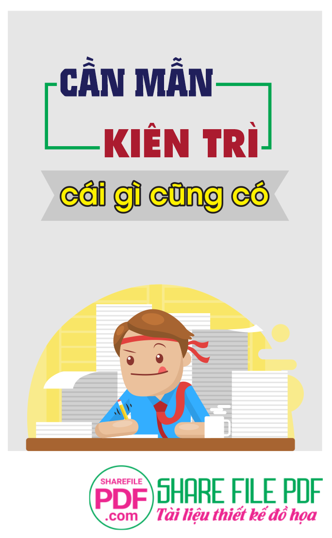 Cần mẫm kiên trì cái gì cũng có