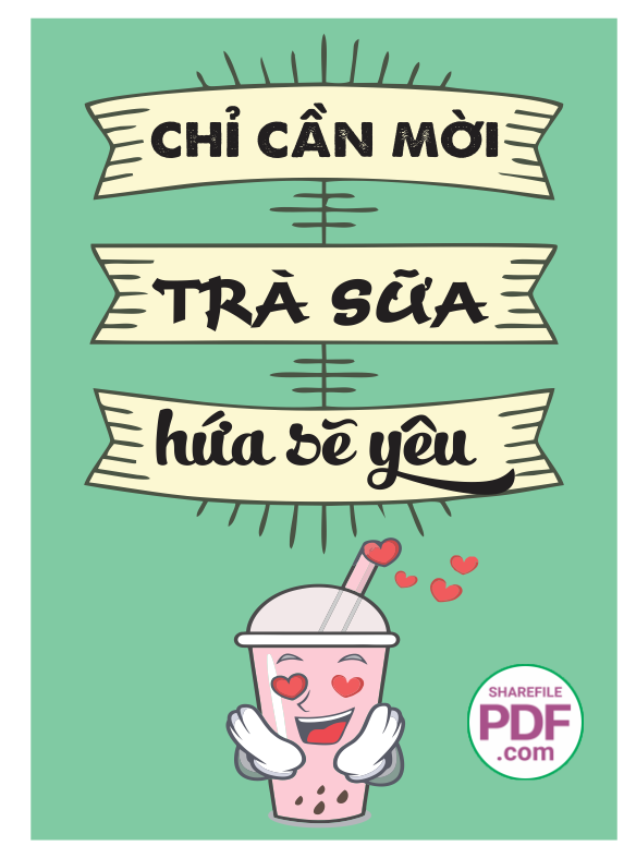 Chỉ cần mời trà sữa hứa sẽ yêu