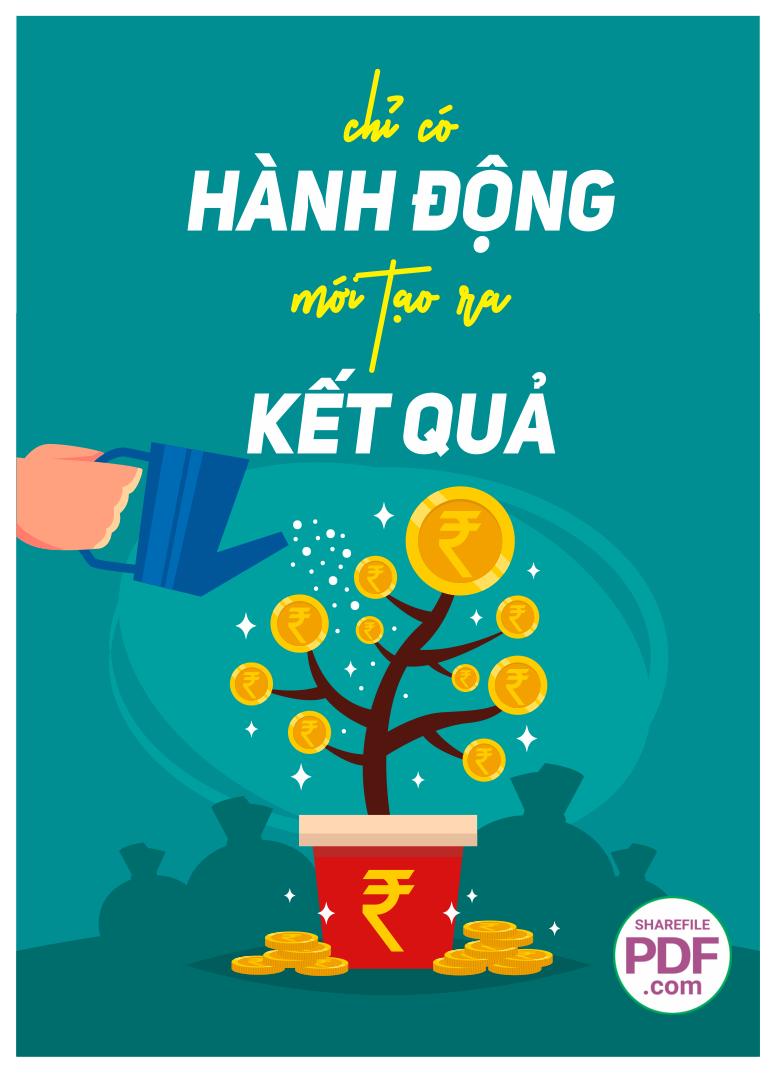 Chỉ có hành động mới tạo ra kết quả