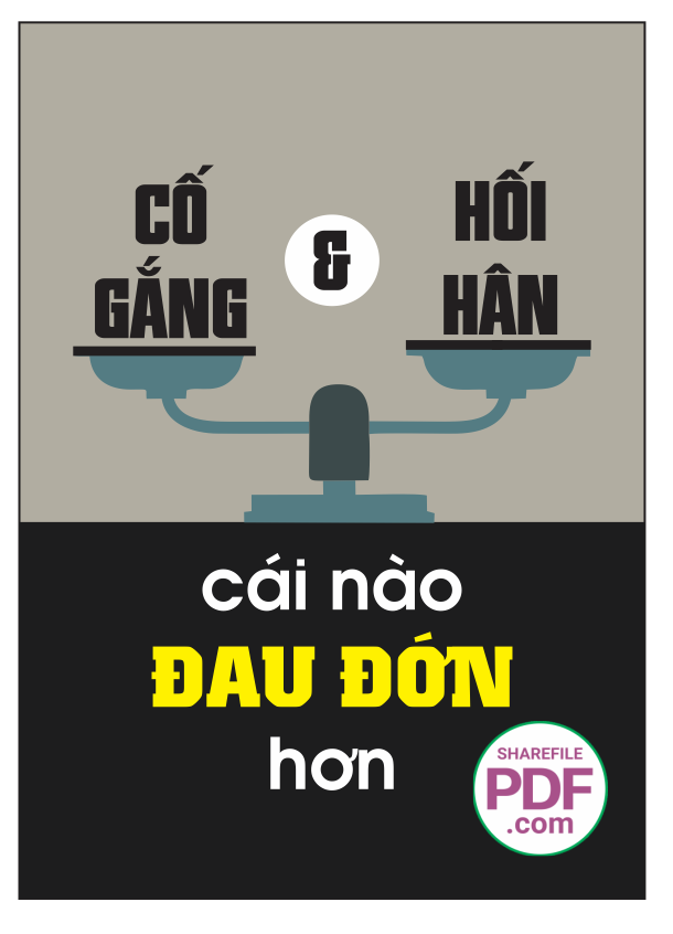 Cố gắng và hối hận cái nào đau đớn hơn