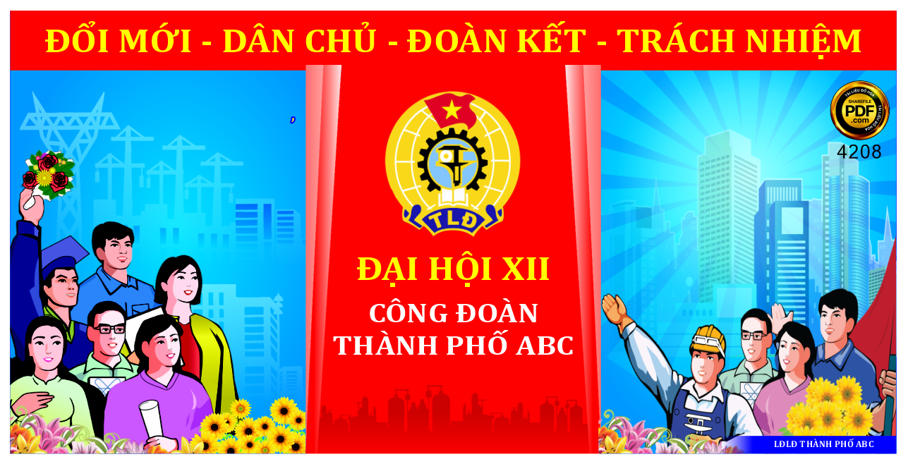 dai hoi xii cong doan thanh pho - doi moi dan chu - doan ket  trach nhiem.png