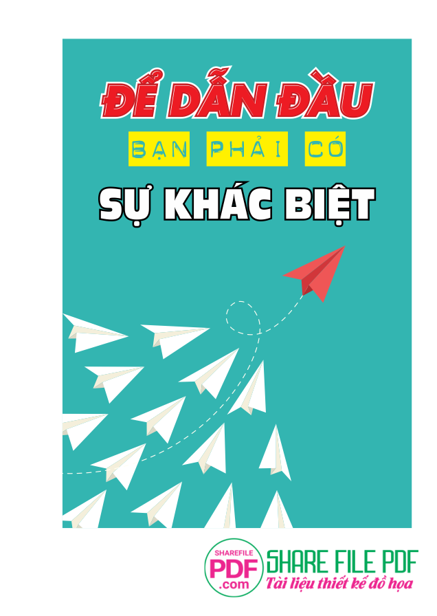 Để dẫn đầu bạn phải có sự khác biệt