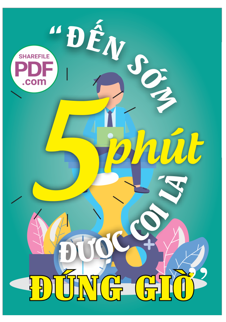 Đến sớm 5 phút được coi là đúng giờ #2