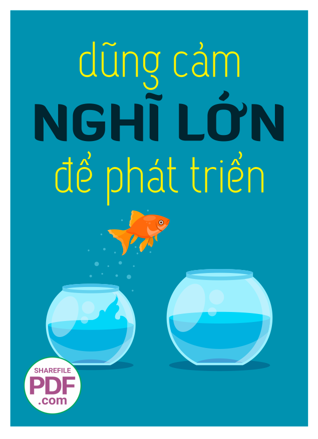 Dũng cảm nghĩ lớn để phát triển