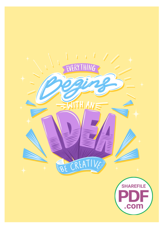 Every thing beging idea be creative
