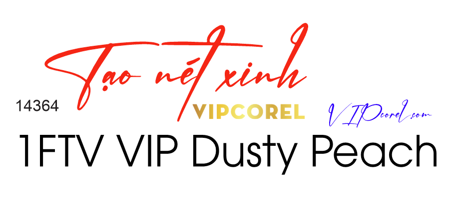 font chu 1FTV VIP Dusty Peach.png