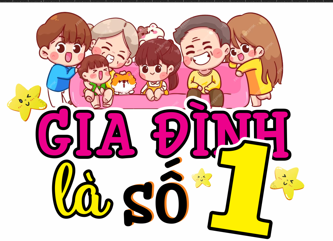 gia dinh la so 1.png