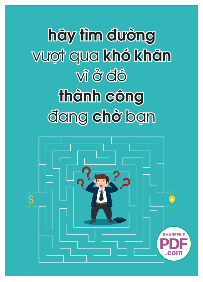 Hãy tìm đường vượt qua khó khăn vì ở đó thành công đang chờ bạn