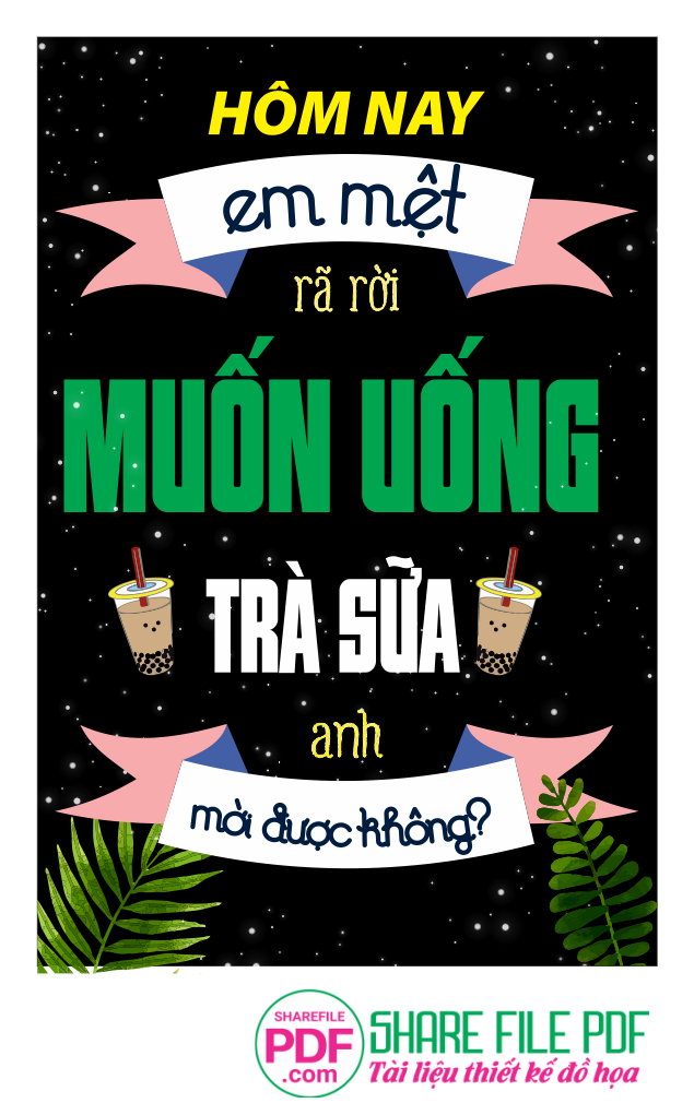 Hôm nay em mệt ra rời muốn uống trà sữa anh mời được không