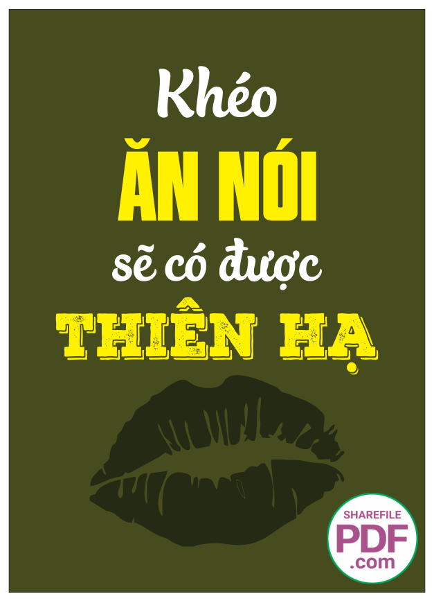 Khéo ăn nói sẽ có được thiên hạ