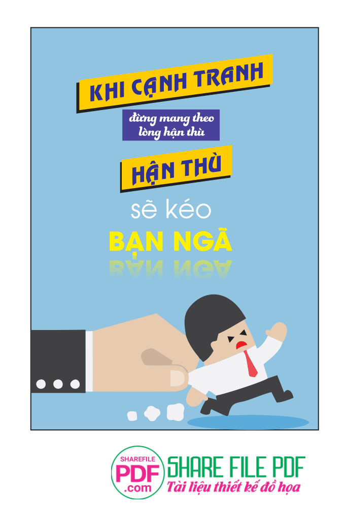 Khi cạnh tranh đừng mang theo lòng hận thù
