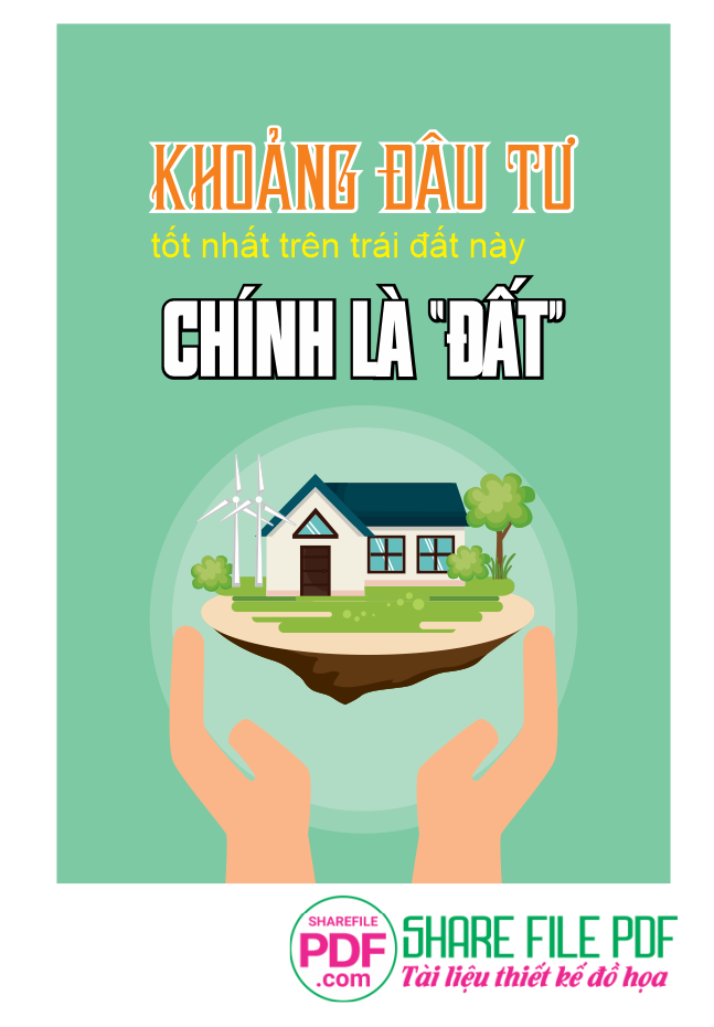 Khoảng đầu tư tốt nhất trên trái đất này chính là đất