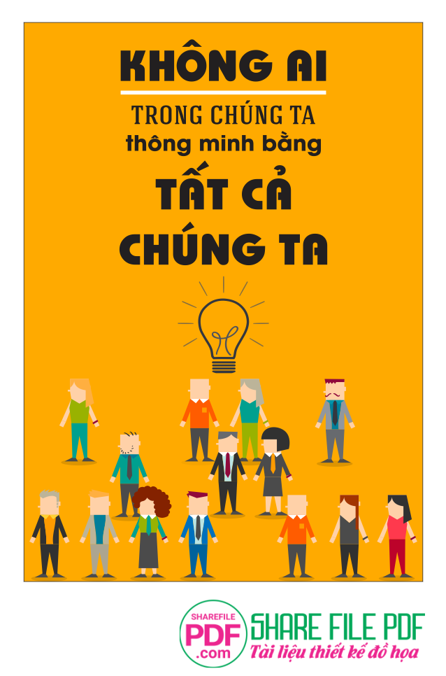 Không ai trong chúng ta thông minh bằng tất cả chúng ta