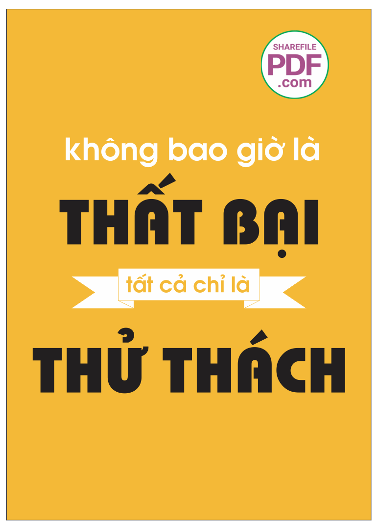 Không bao giờ là thất bại - tất cả chỉ là thử thách