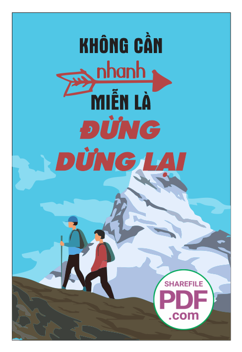 Không cần nhanh - miễn là đừng dừng lại 