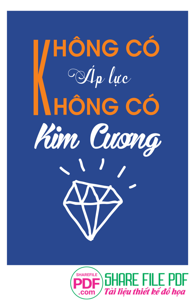Không có áp lực không có kim cương