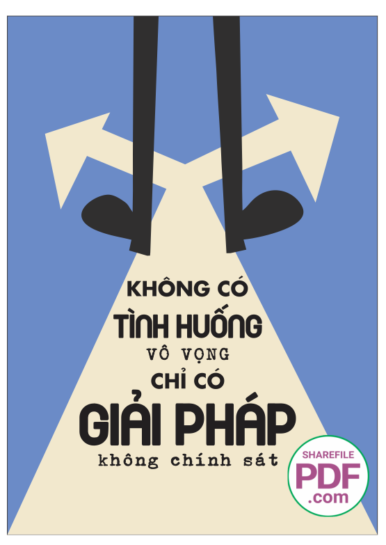 Không có tình huống vô vọng chỉ có giải pháp không chính sát
