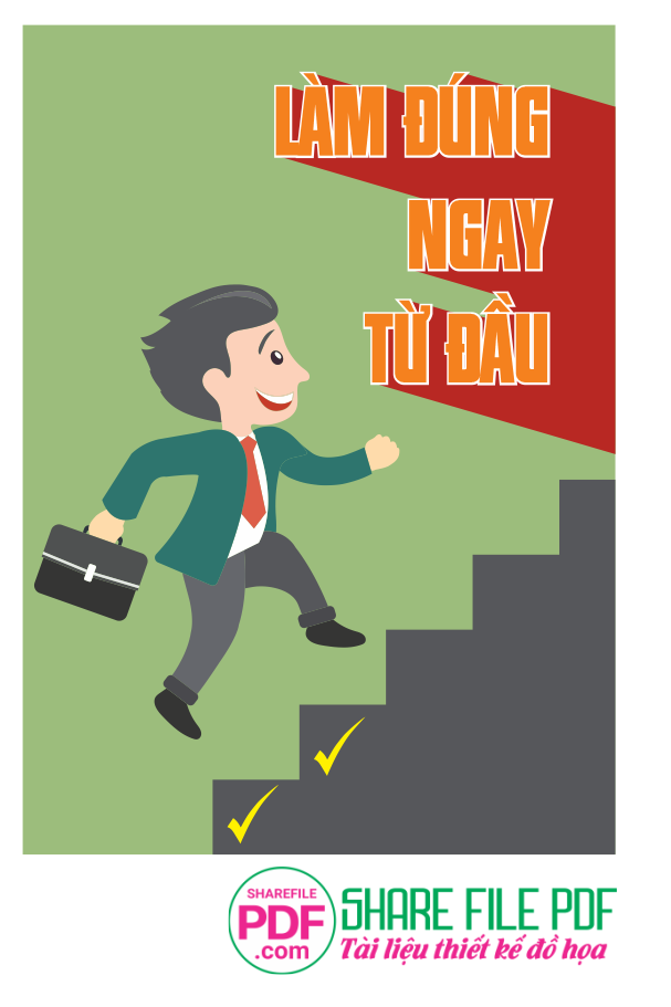 Làm đúng ngay từ đầu