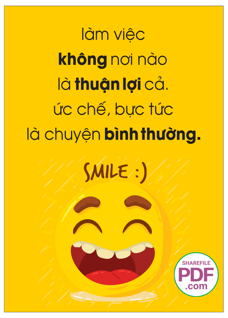 Làm việc không nơi nào là thuận lợi cả