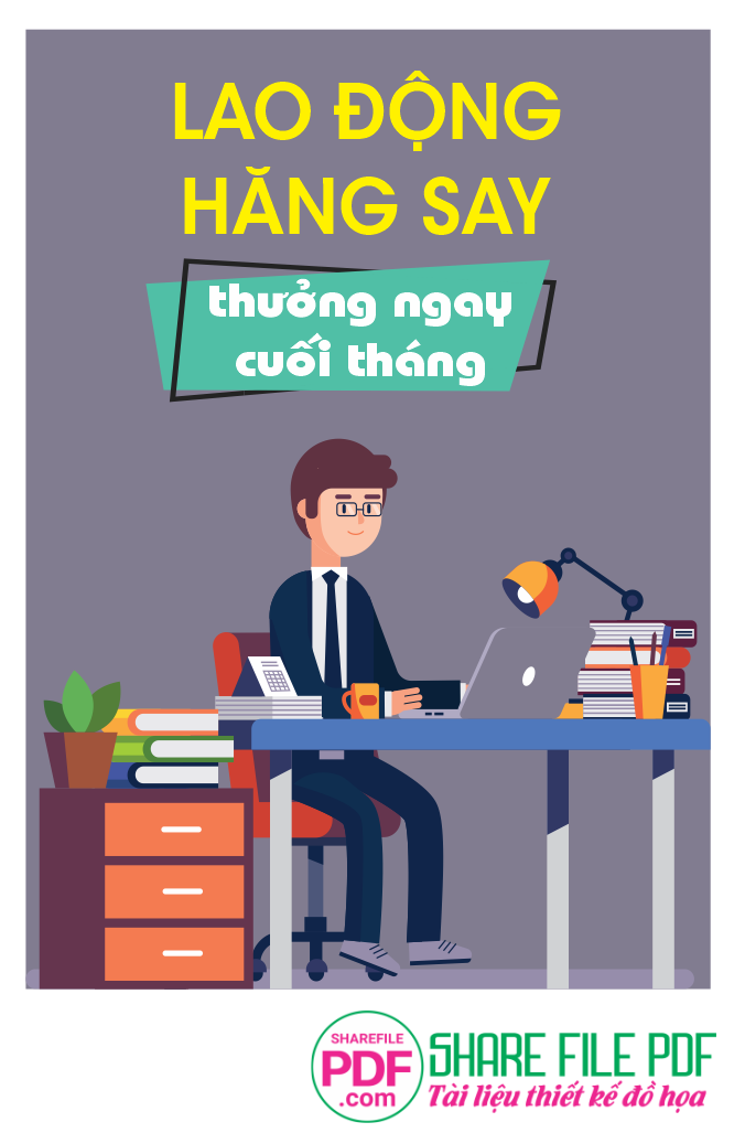 Lao động hăng say - thưởng ngay cuối tháng