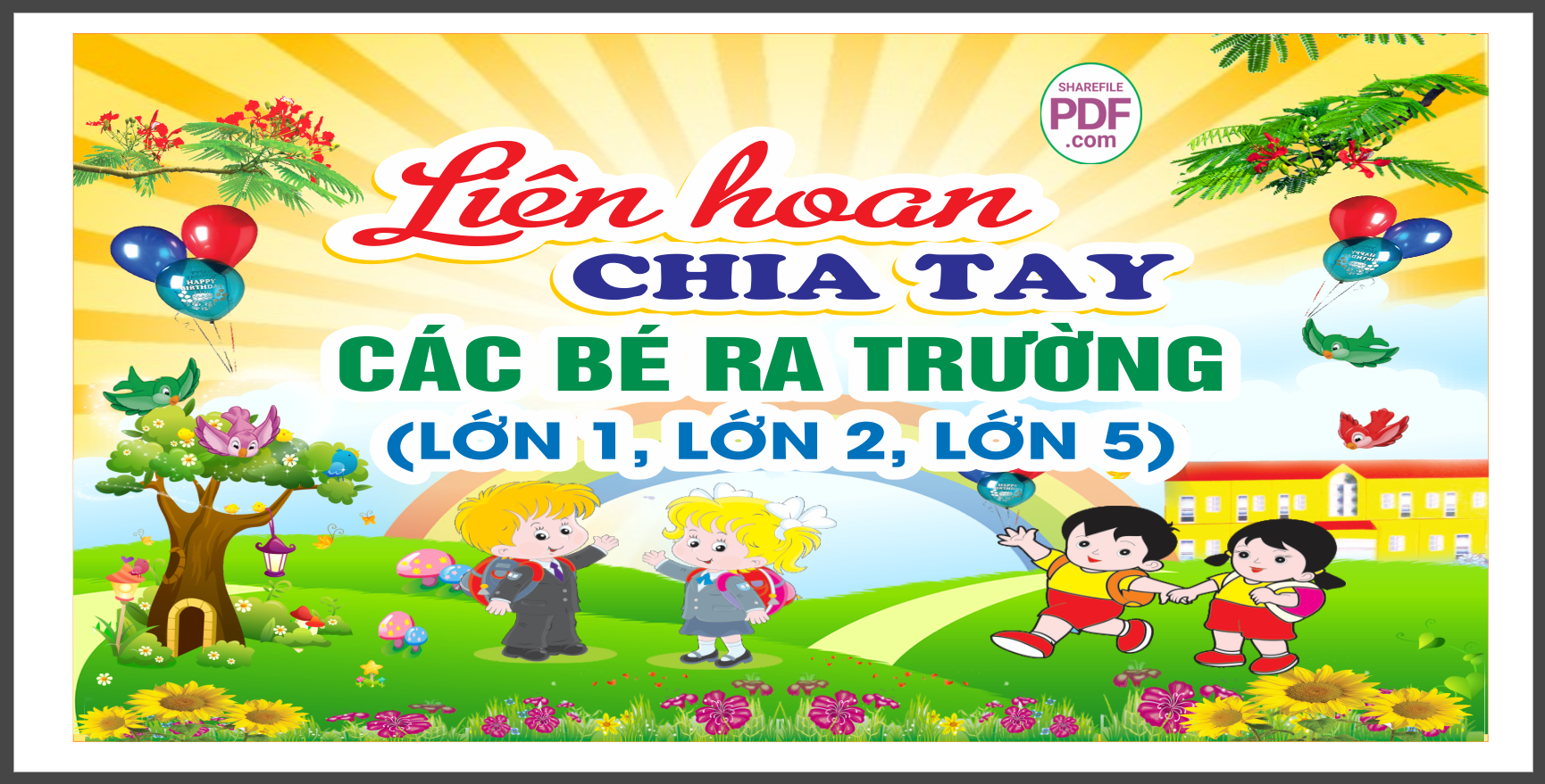 lien hoan chia tay cac be ra truong.png