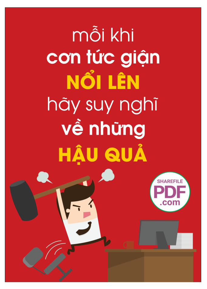 Mỗi khi cơn tức giận nổi lên hãy suy nghĩ về những hậu quả