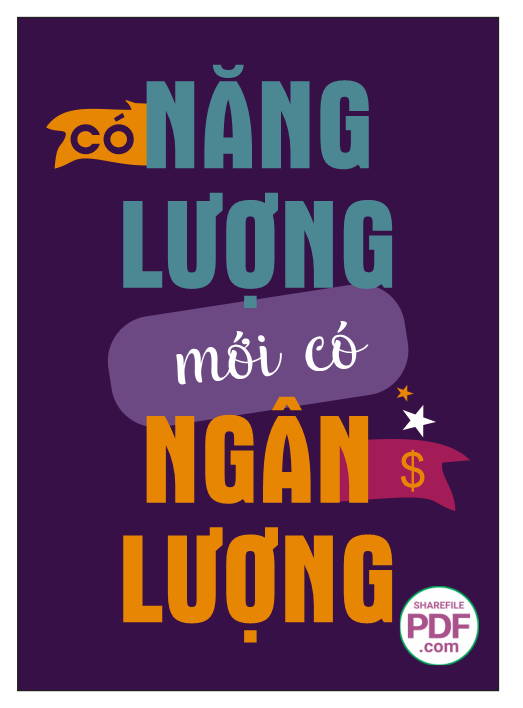 Có năng lượng mới có ngân lượng