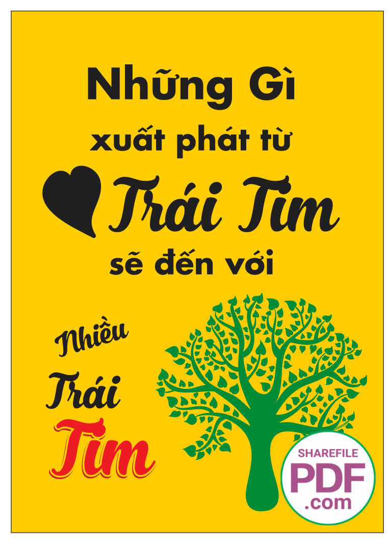 Những gì xuất phát từ trái tim sẽ đến với nhiều trái tim