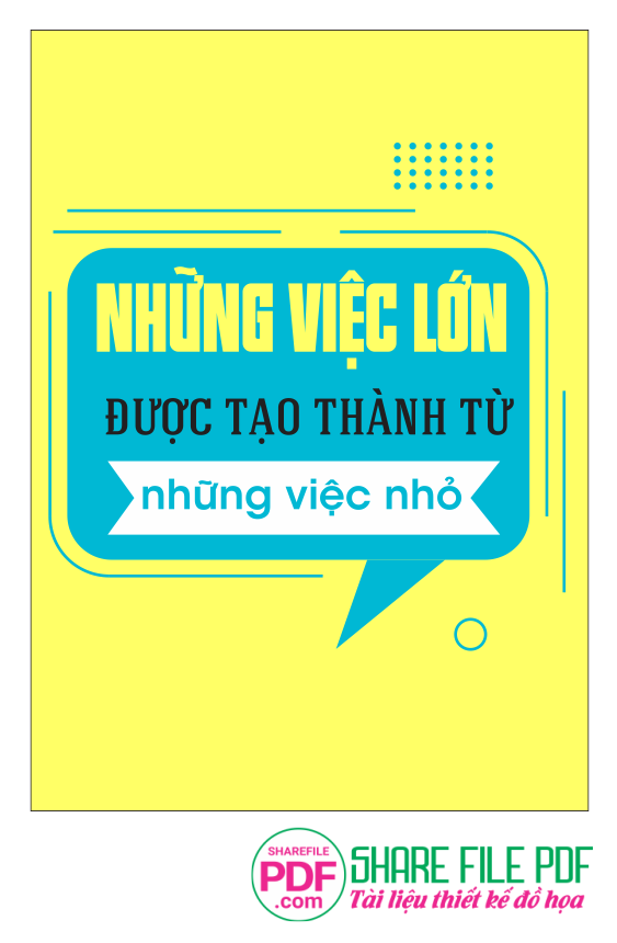 Những việc lớn được tạo thành từ những việc nhỏ