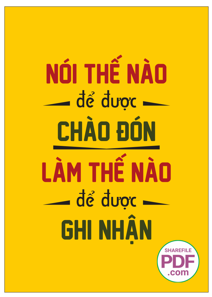 Nói thế nào để được chào đón - làm thế nào để được ghi nhận