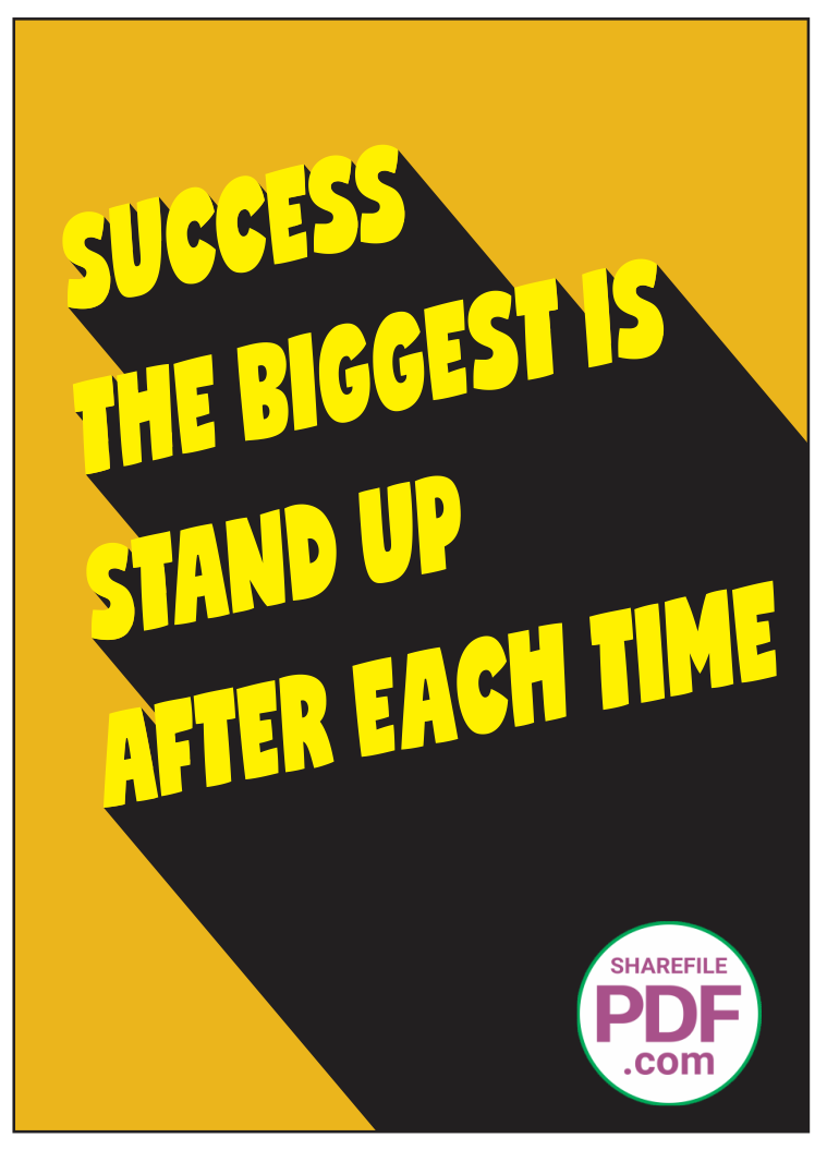 Success the biggest is stand up after each time