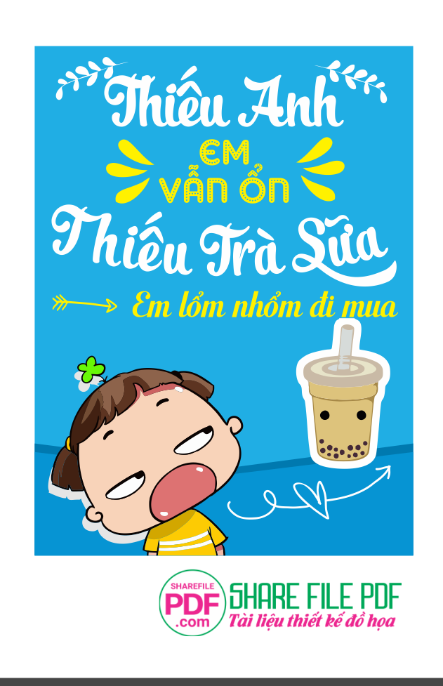 Thiếu anh em vẫn ổn - thiếu trà sữa em lổm nhổm đi mua