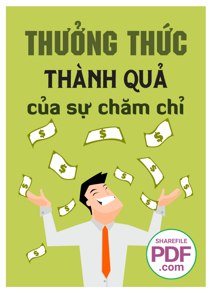 Thưởng thức thành quả của sự chăm chỉ