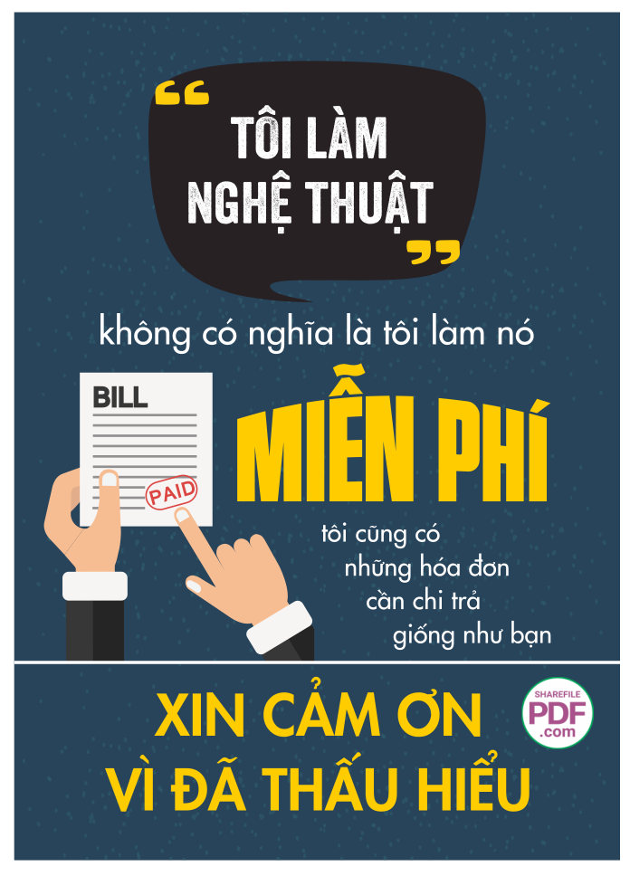 Tôi làm nghệ thuật không có nghĩa là tôi làm nó miễn phí