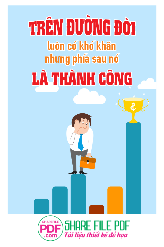 Trên đường đời luôn có khó khăn nhưng phía sau nó là thành công