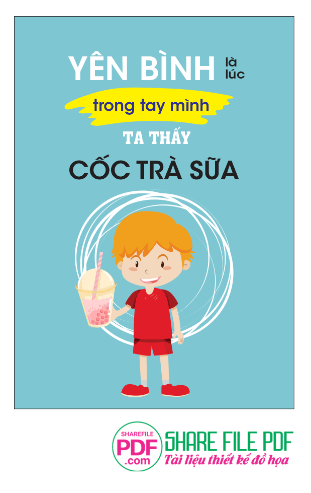 Yên bình là lúc trong tay mình ta thấy cốc trà sữa