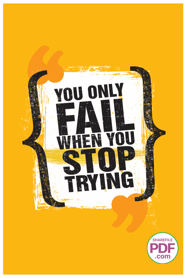 You only fail when you stop trying